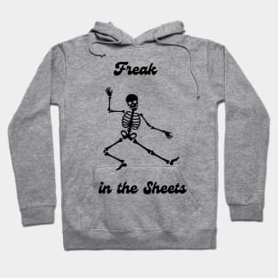 Freak in the Sheets Hoodie